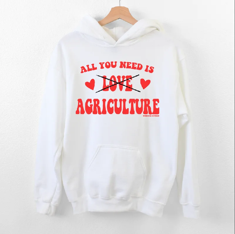 Women's Hooded Sweatshirts with Magnetic ClosureAll You Need Is Agriculture Hoodie (S-3XL) Unisex - Multiple Colors!