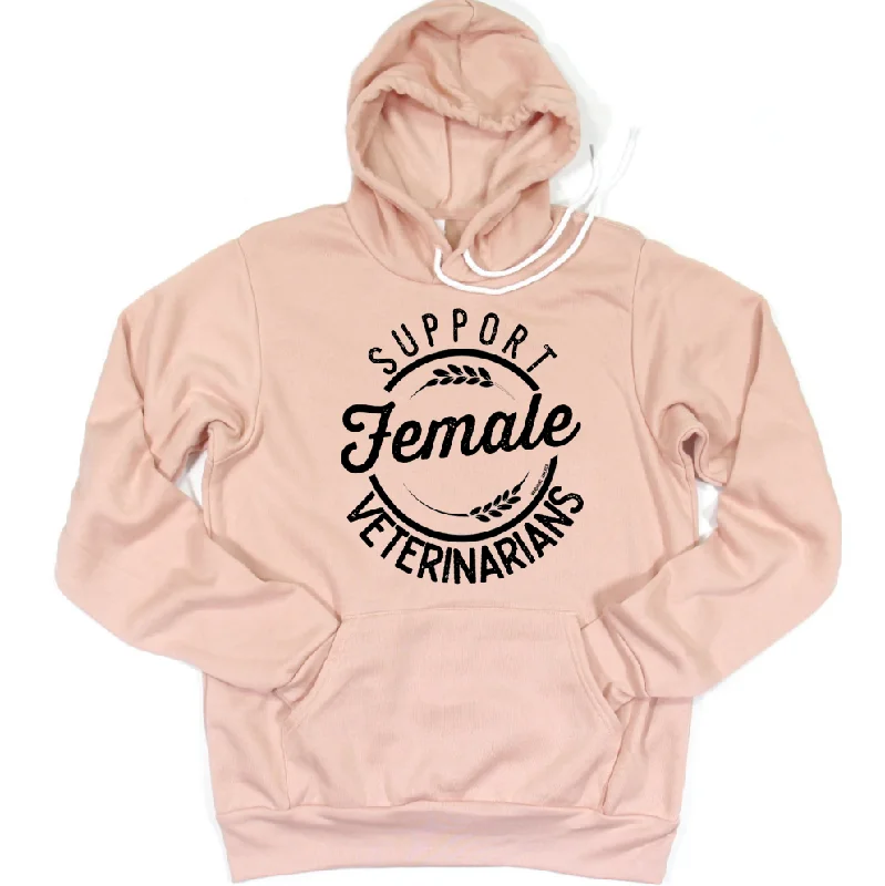 Women's Hooded Sweatshirts with Paisley LiningSupport Female Veterinarians Hoodie (S-3XL) Unisex - Multiple Colors!